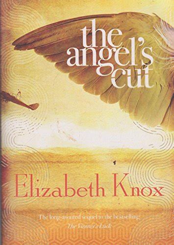 library of angels cut elizabeth knox Kindle Editon